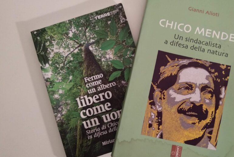 “Chico Mendes. Un sindacalista a difesa della natura”